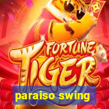 paraiso swing